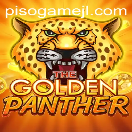Discover the Thrilling World of GOLDENPANTHER: The Ultimate Pisogame Experience