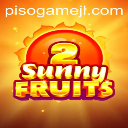Exploring SunnyFruits2: A Juicy Adventure with Pisogame